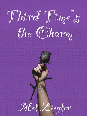 cover image of Third Time's the Charm